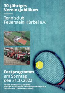 30-jähriges Vereinsjubiläum @ Tennisclub Feuerstein Hürbel e.V.